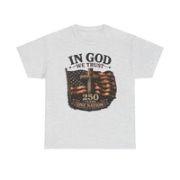 Load image into Gallery viewer, In God We Trust, 250 Years, One Nation – Light Color Shirts
