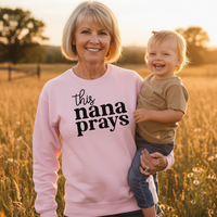 Load image into Gallery viewer, This Nana Prays - The faith of a Grandparent
