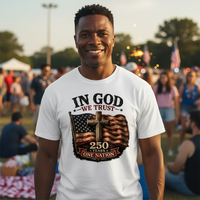 Load image into Gallery viewer, In God We Trust, 250 Years, One Nation – Light Color Shirts
